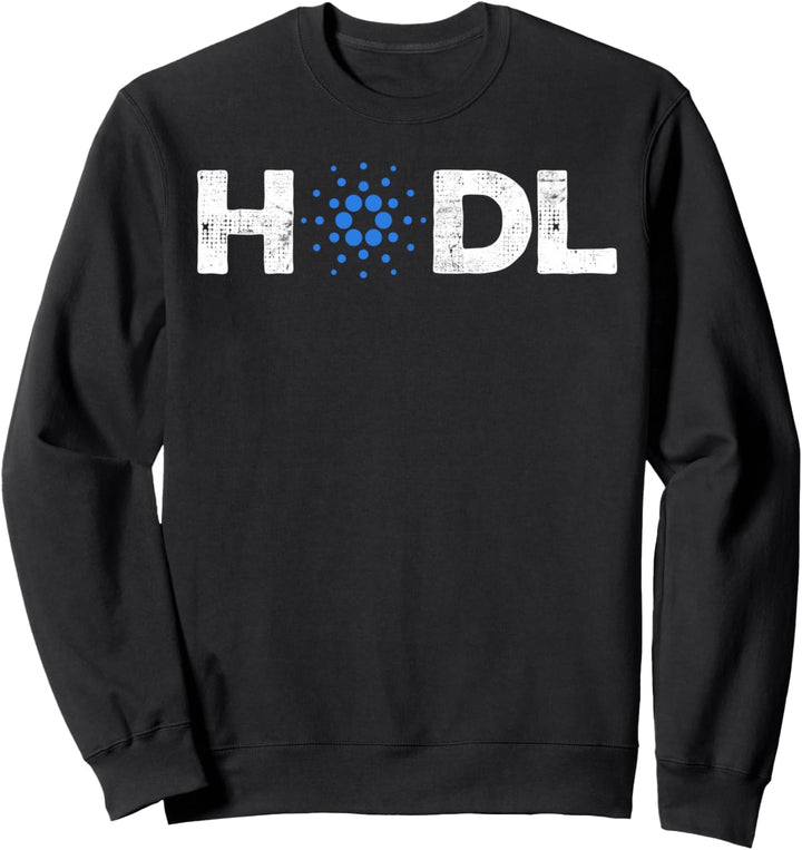 Cardano Cryptocurrency | Cardano Crypto HOLD Blockchain Sweatshirt