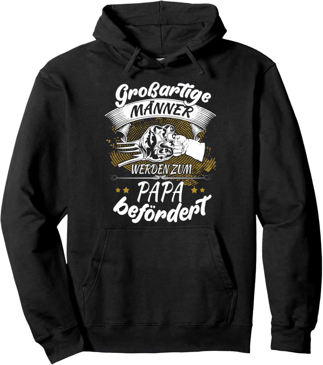 Grossartige Männer werden zum Papa befördert Geburtstag Pullover Hoodie