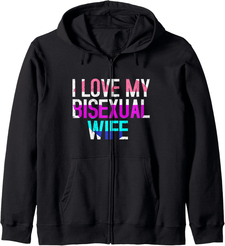 I Love My Bisexual Wife Pride Parade LGBTQ Marriage Kapuzenjacke