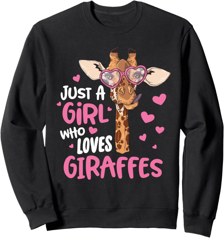 Just A Girl Who Loves Giraffes - Giraffengeschenk Sweatshirt