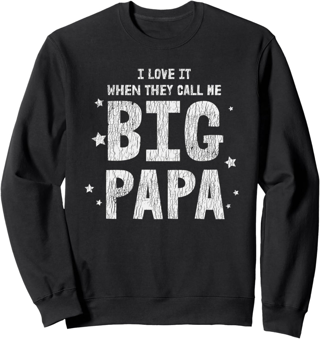 Ich Liebe Es, Wenn Sie Mich Big Papa Kids Dad Vatertag Sweatshirt