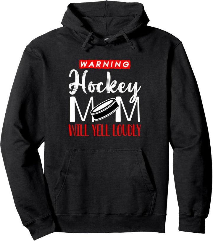Warnung Hockey-Mom wird laut schreien. Pullover Hoodie