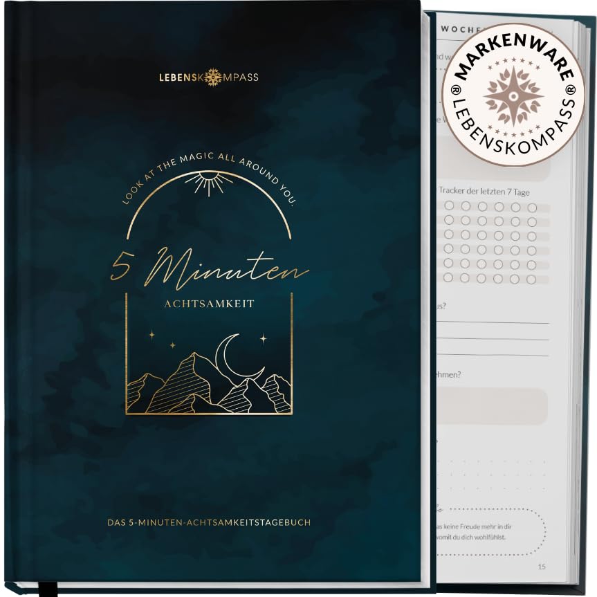 LEBENSKOMPASS® 5 Minuten Achtsamkeitstagebuch “MIND” 5 Minuten Tagebuch für mehr Dankbarkeit, Achtsa