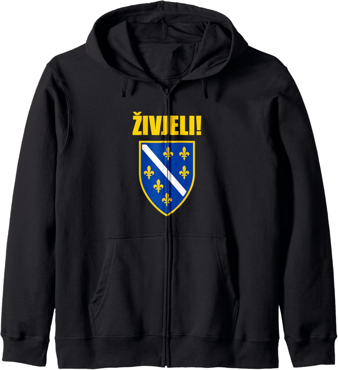 Zivjeli Cheers In Bosnian Souvenir Proud Bosna i Hercegovina Kapuzenjacke