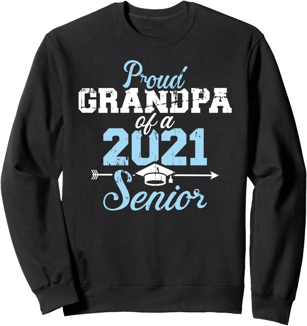 Class of 2021 Abitur Abschluss Bachelor Master Opa Sweatshirt