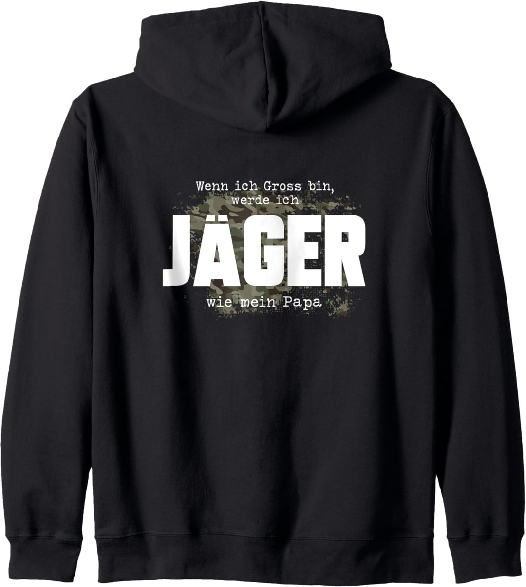 Ich werde Jäger wie mein Papa! - für stolze Jungjäger Kapuzenjacke