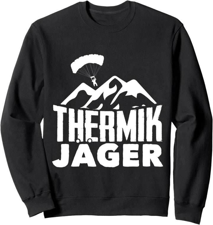 Thermik Jäger Paraglider Paragliding Gleitschirm Sweatshirt