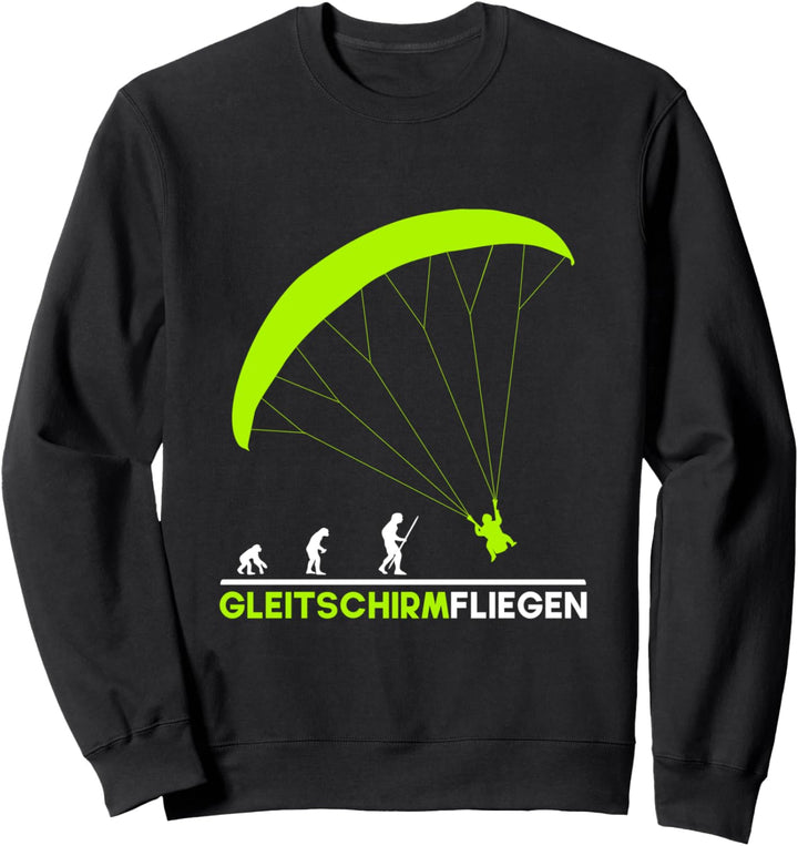Gleitschirmflieger Skydive Fallschirmsprung Paraglider Sweatshirt