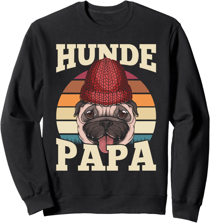 Hunde Papa Geschenk zum Vatertag Hundebesitzer Mops Sweatshirt