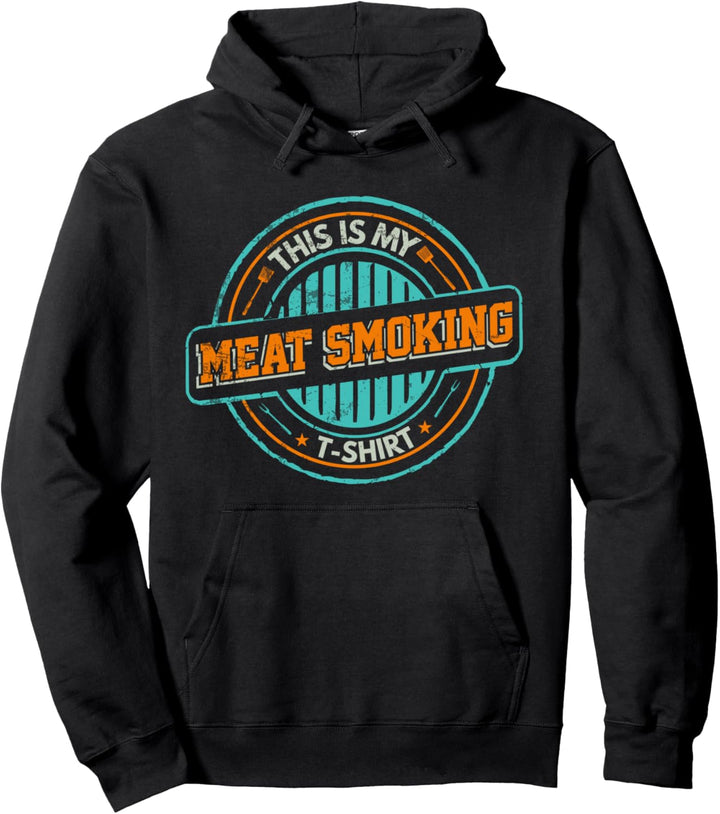 Grillen Grill Grillmeister This Is My Meat Smoking Pullover Hoodie