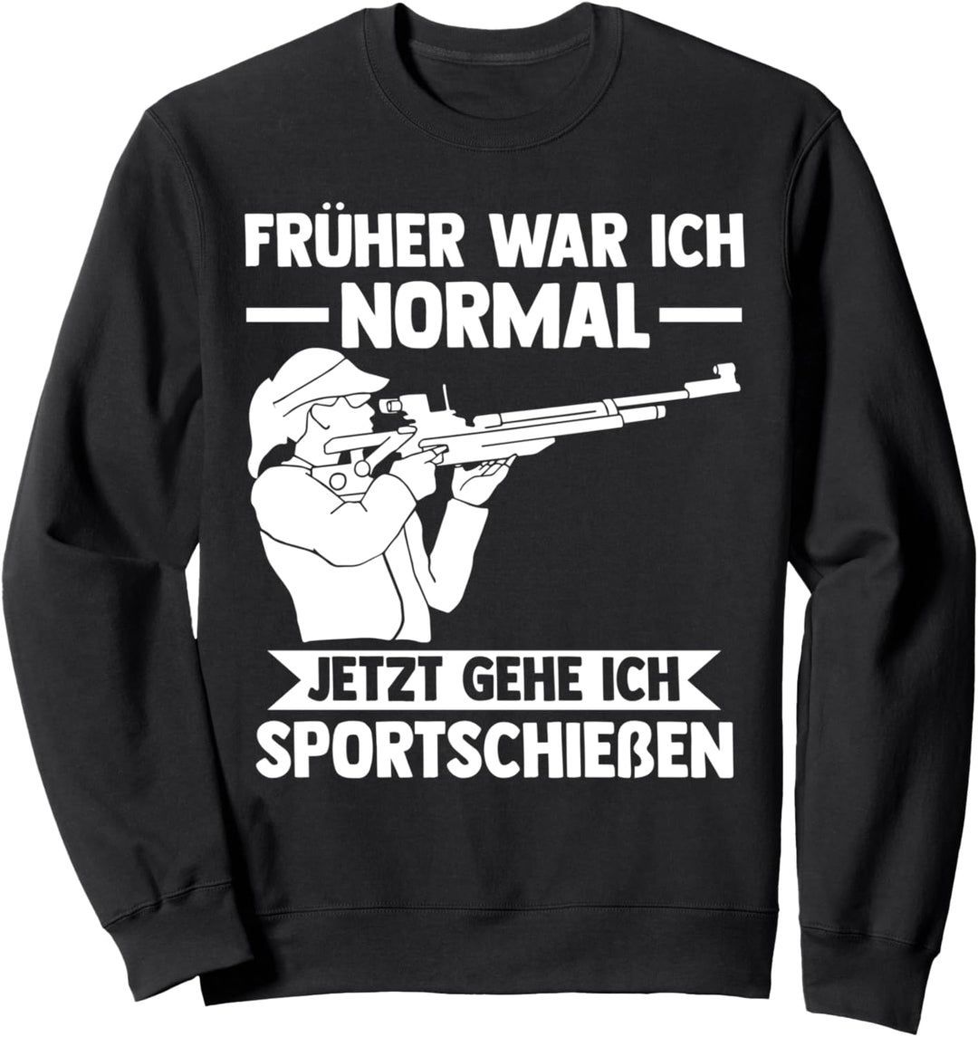 Schützenverein Sportschiessen Sportschützen Sweatshirt