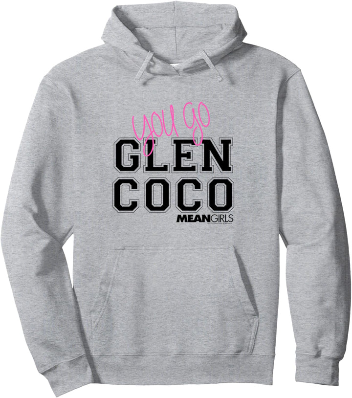 Mean Girls You Go Glen Coco Block Text Pullover Hoodie