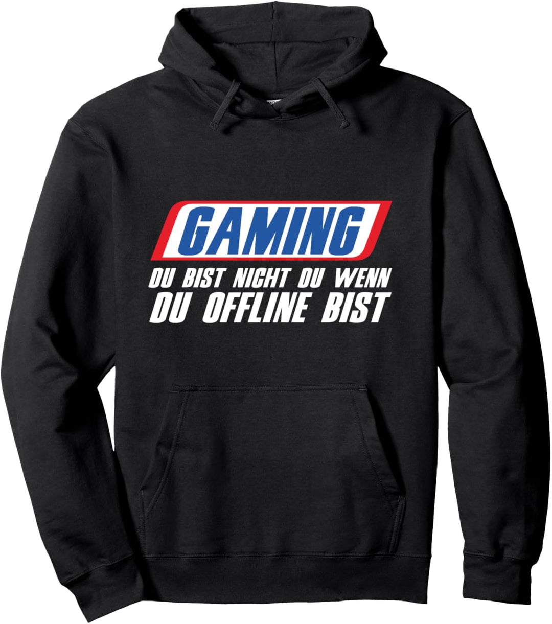 Gaming Du Bist Nicht Du Wenn Du Offline Bist Gamer Geschenk Pullover Hoodie