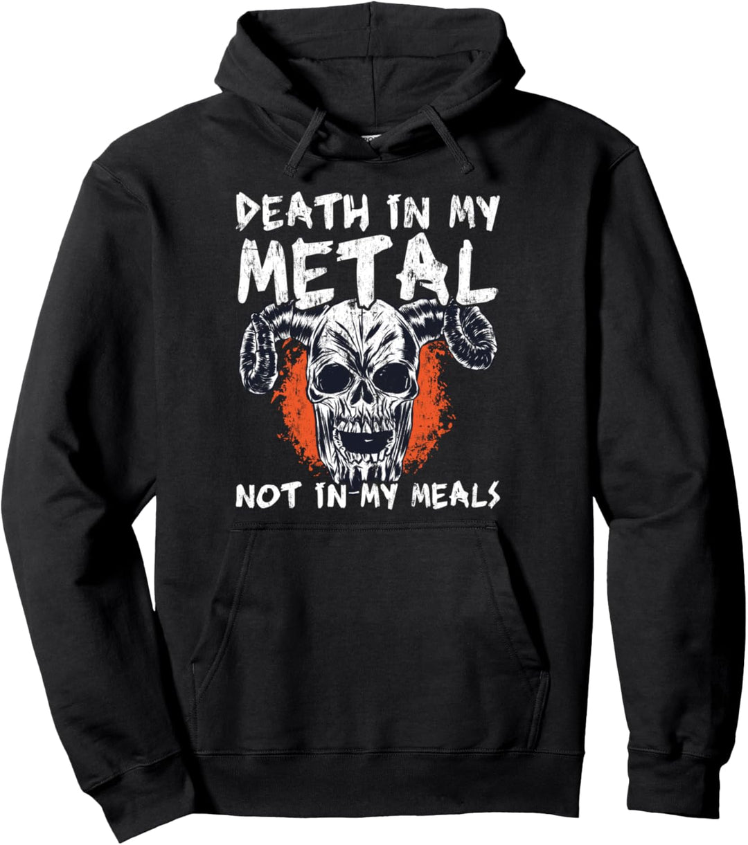 Death In My Metal Not In My Meals Statement Design als Vegan Pullover Hoodie