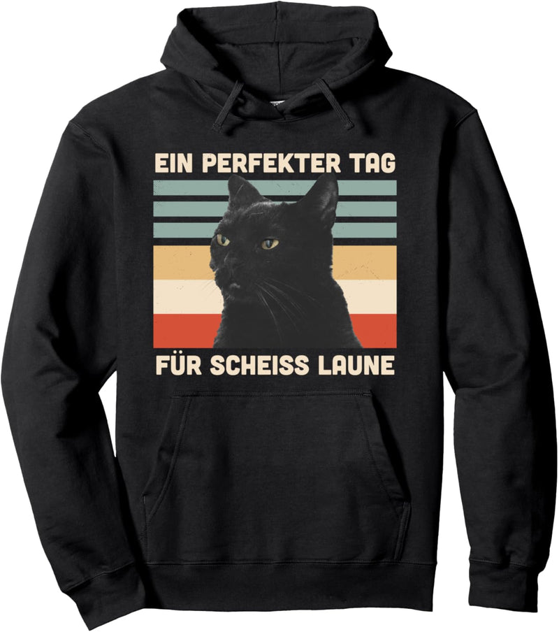 Schlecht gelaunte Katze | Lustiger Katzen Spruch Sarkasmus Pullover Hoodie