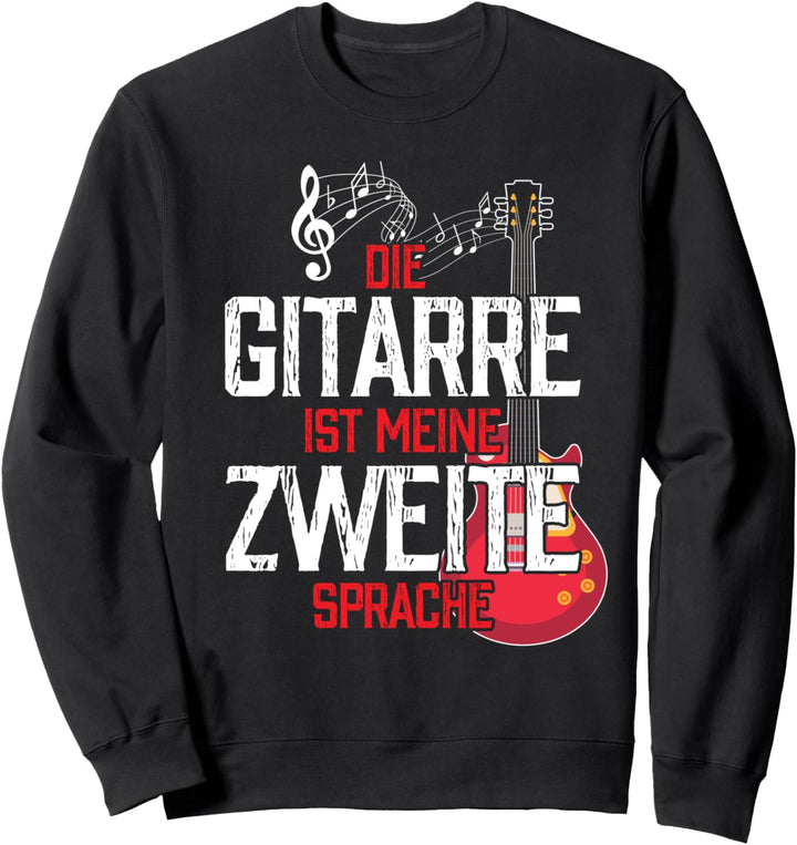 Geschenkidee für Gitarristen Gitarrenspieler Gitarre Sweatshirt