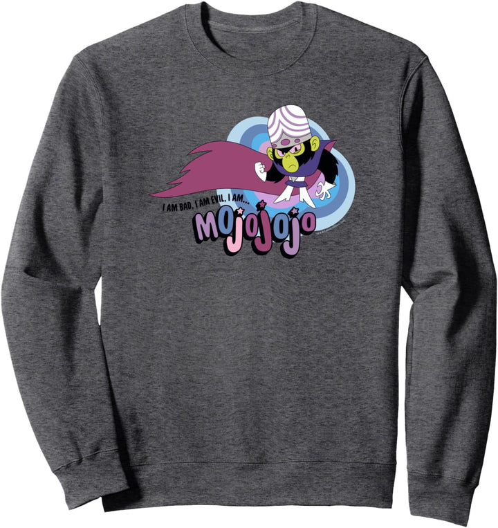 The Powerpuff Girls I Am Bad I Am Evil Sweatshirt