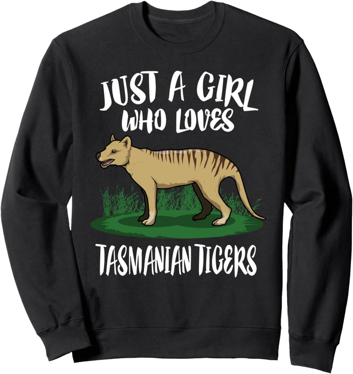 Just A Girl Who Loves Tasmanian Tigers Gift Sweatshirt