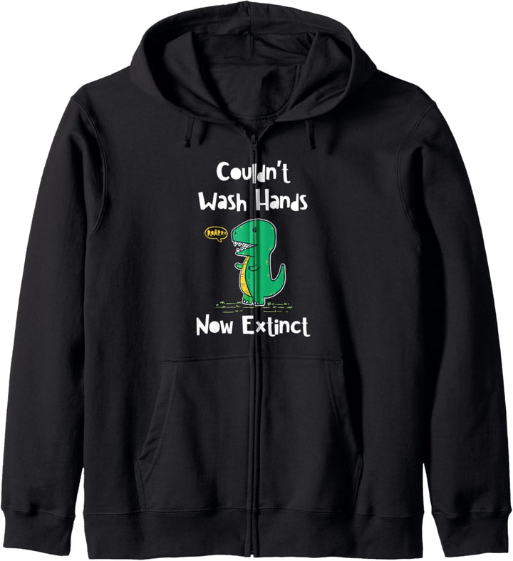 Funny Kids Dinosaur Couldn't Wash Hands, Now Extinct Kapuzenjacke