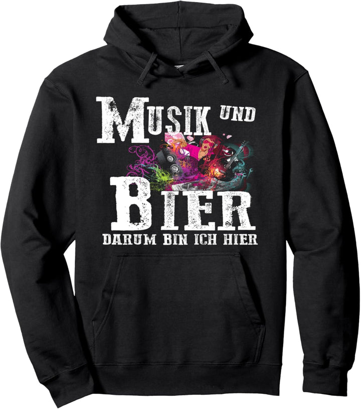 Partyoutfit Festival Malle Musik und Bier Darum bin ich hier Pullover Hoodie