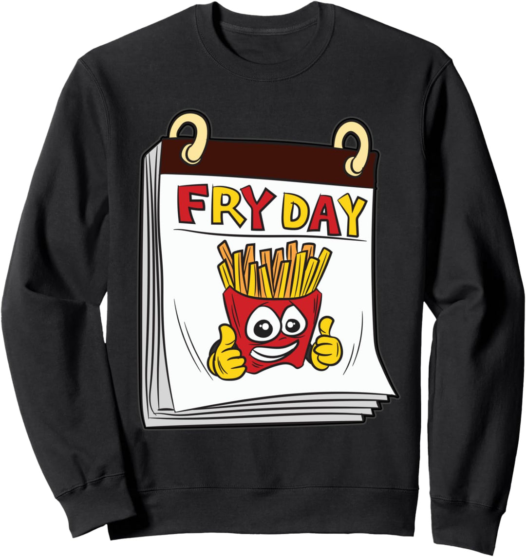 FryDay - Casual Friday Pommes Fritten Freitag Humor Sweatshirt