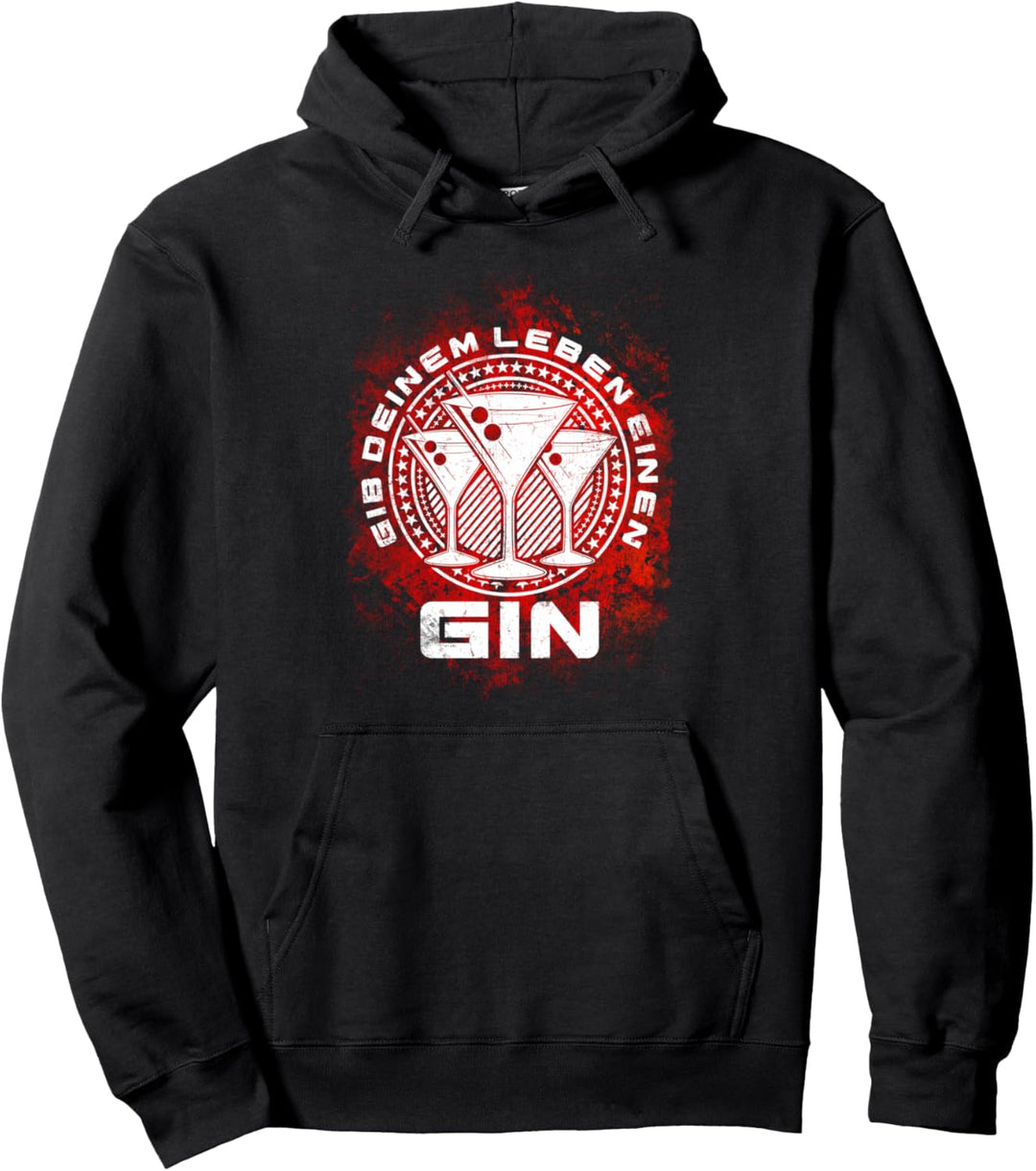Gib deinem Leben einen GIN | Lustiger GIN Trinker Spruch Pullover Hoodie