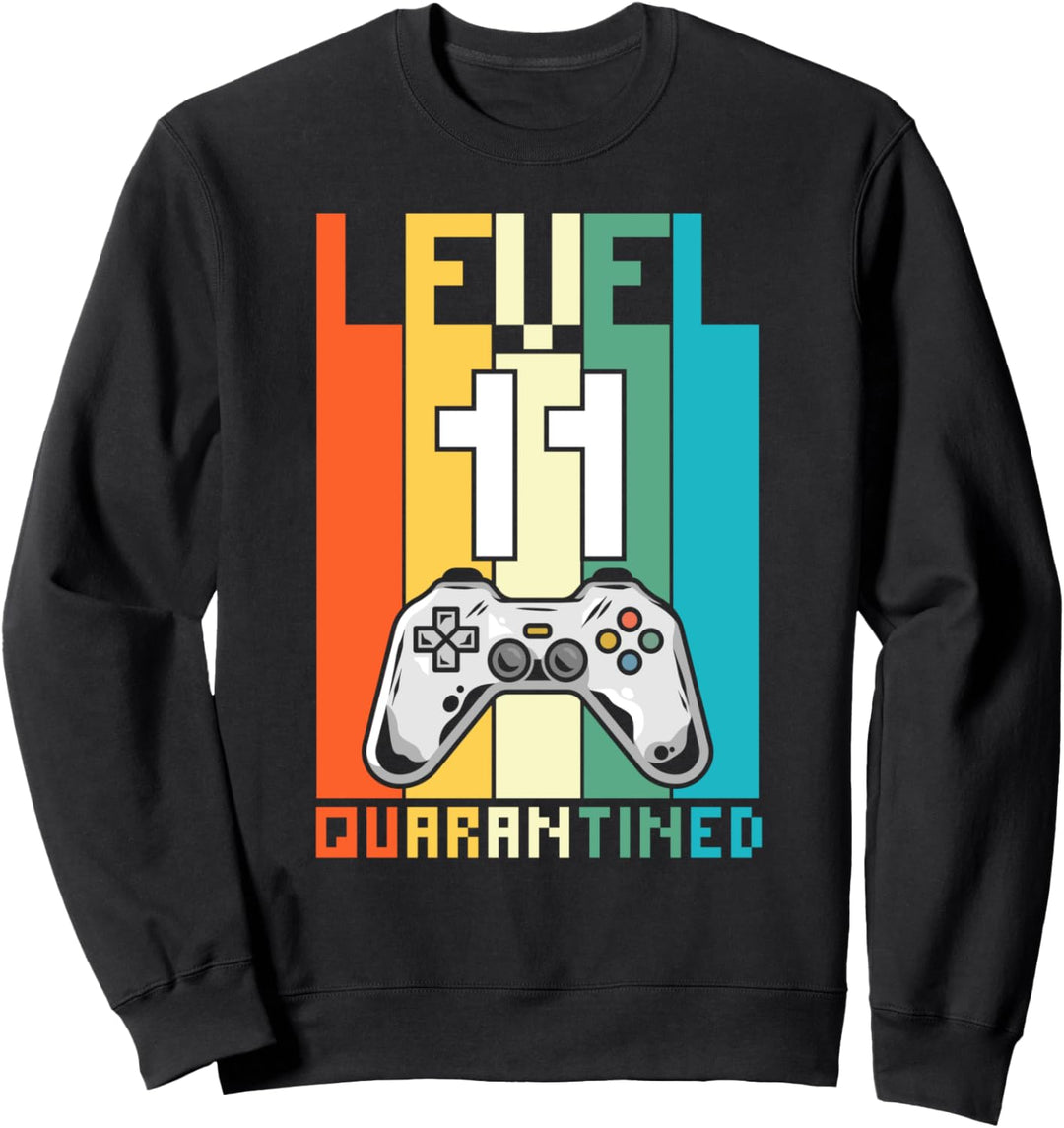 11. Geburtstag Videospiel Level 11 Quarantäne 2020 Bday Sweatshirt