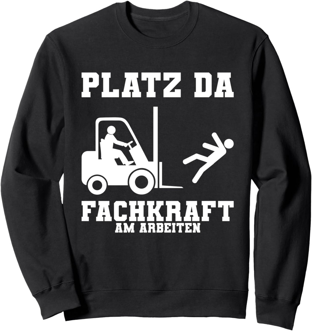 Gabelstapler Stapler-Fahrer Lagerist Sweatshirt