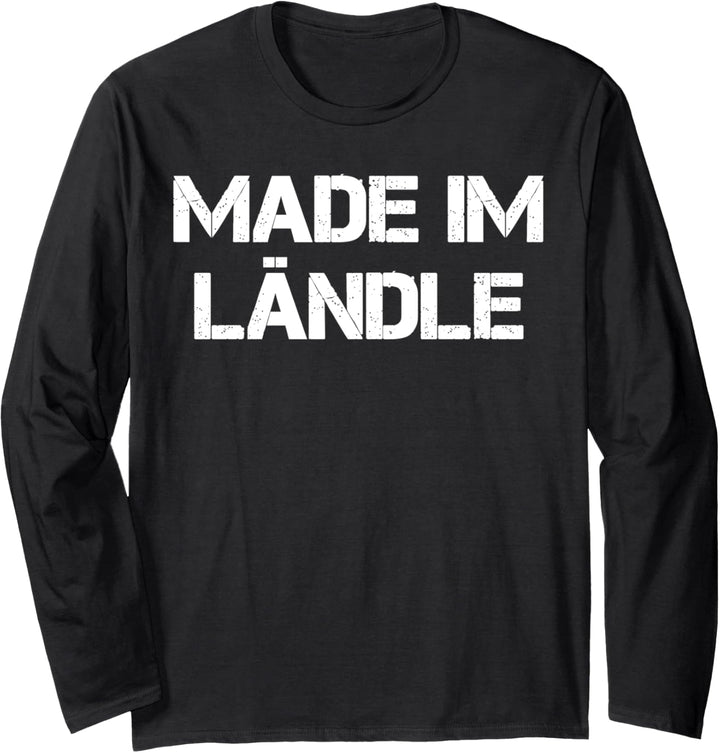 Made Im Ländle Schwaben Stuttgart Langarmshirt