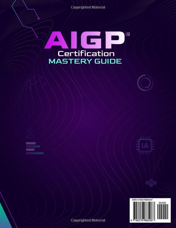 AIGP Certification Mastery Guide: Complete AI Governance Professional Exam Prep System with Brain Sc