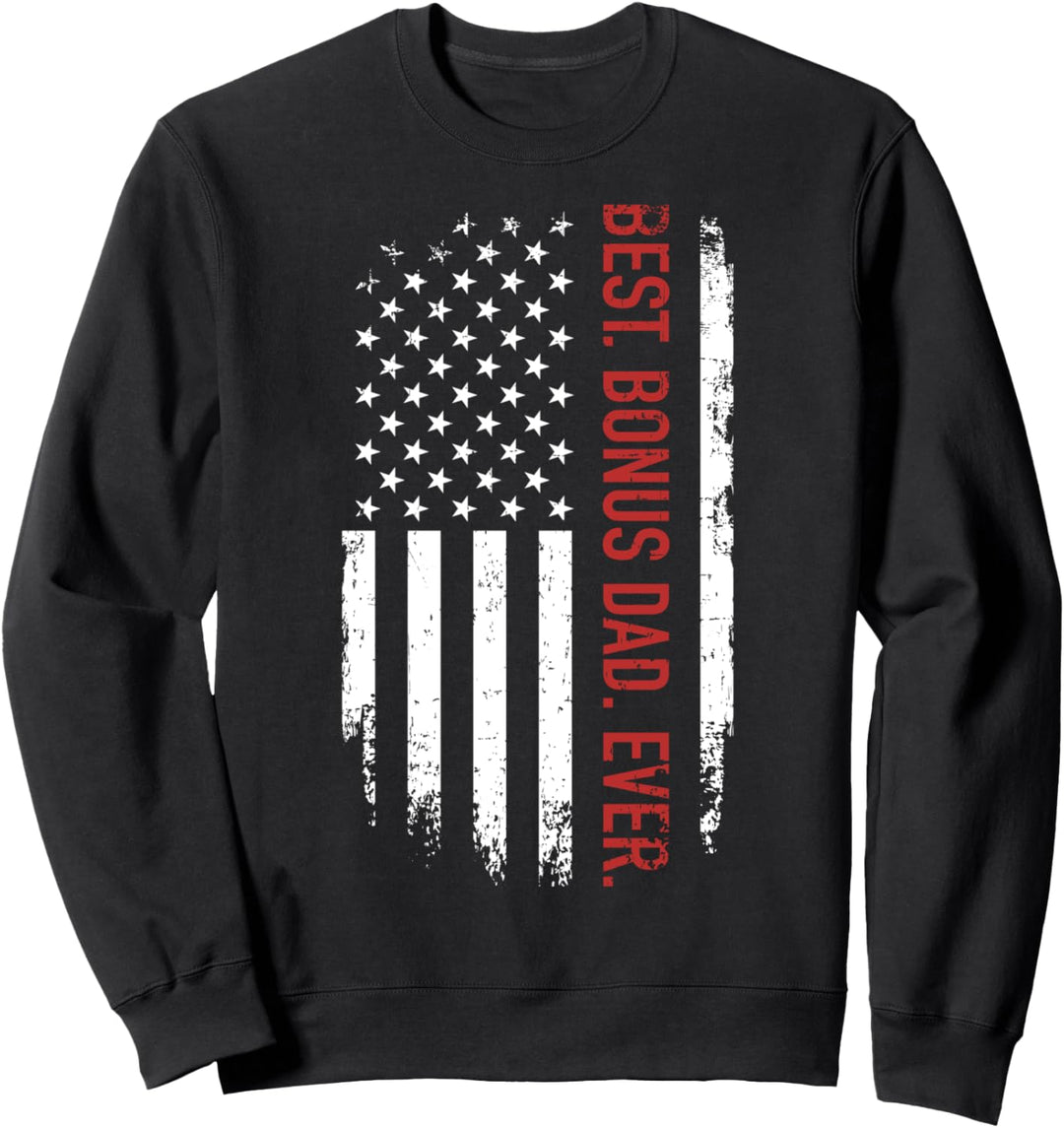 Der beste Bonus Papa aller Zeiten mit uns, amerikanische Flagge zum Vatertag Sweatshirt