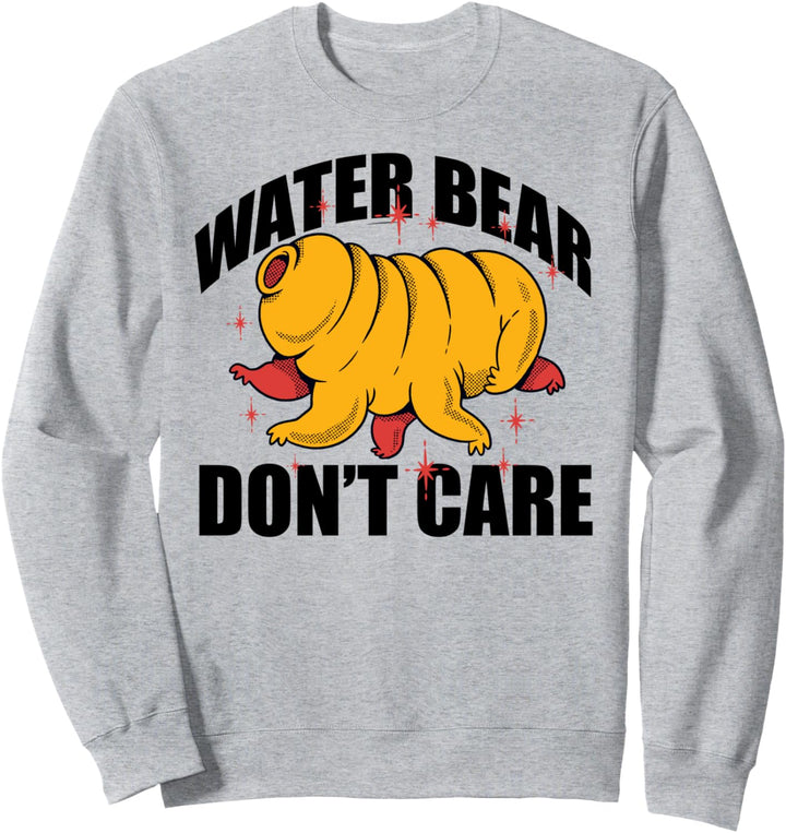 WASSERBÄREN IST DAS EGAL! Bärtierchen Tardigrade Meme Sweatshirt