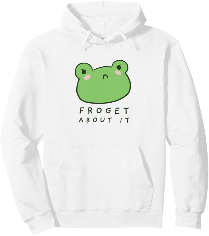 Froget About It, Cute Grumpy Aesthetic Frog Pullover Hoodie