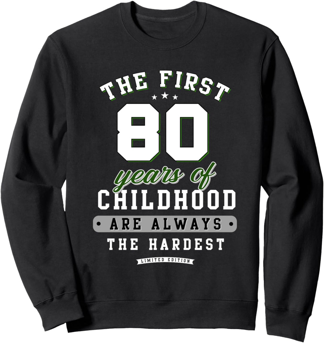 80. Geburtstag lustiges Geschenk life Begins at 80 Jahre alt Sweatshirt