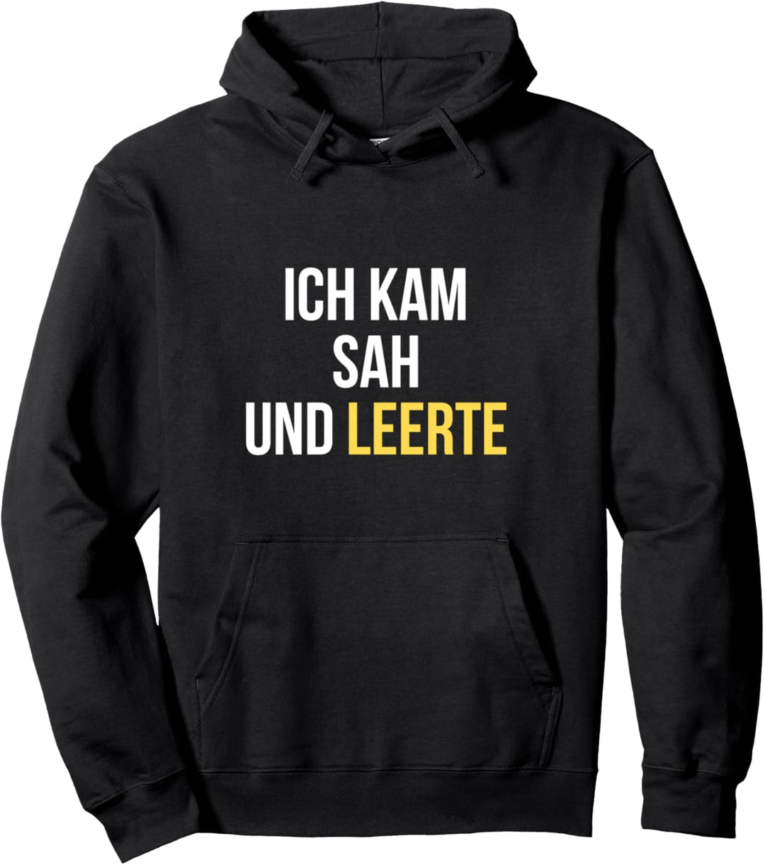 Müllmann Geschenk ICH KAM SAH UND LEERTE Müllabfuhr Pullover Hoodie