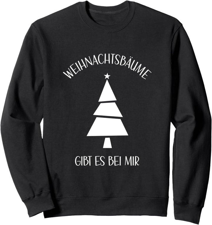 Nordmanntanne Fichte Weihnachtsbaumverkauf Sweatshirt