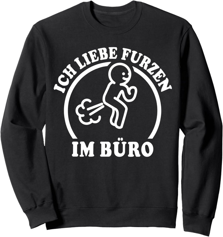 I Love Furzen Bürostuhl Ich Liebe Furzen Sweatshirt