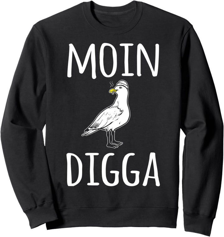 Küsten Möwe mit Mütze Moin Digga Meer Hafen Küste See Sweatshirt