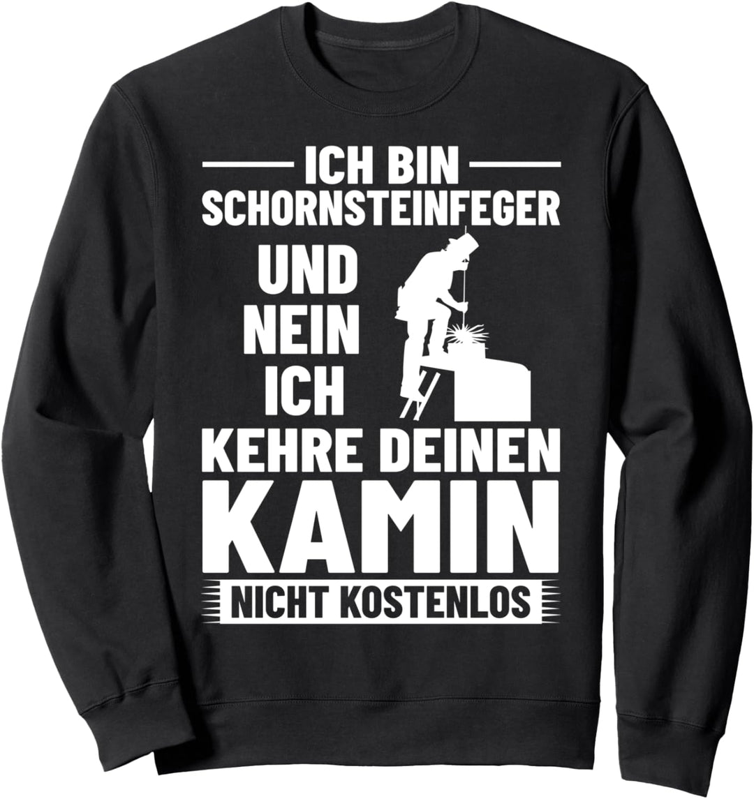 Kaminfeger Schornsteinfeger Kostüm Essenkehrer Kaminkehrer Sweatshirt