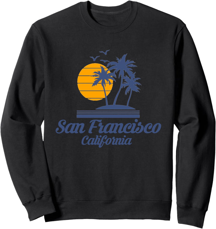 San Francisco Beach California CA Tourist City State Sweatshirt