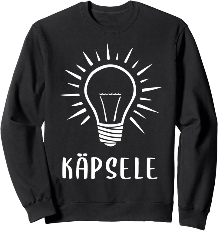 Käpsele - Schwäbischer Dialekt Schwaben Schwabe Schlaumeier Sweatshirt