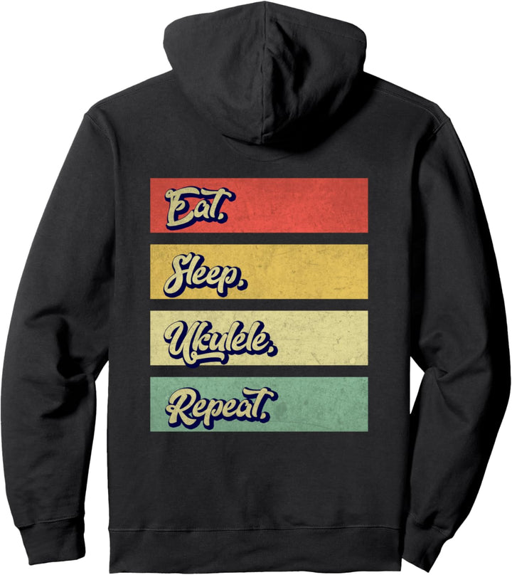 Eat Sleep Ukulele Repeat Ukulele Retro Vintage Music Joke Pullover Hoodie