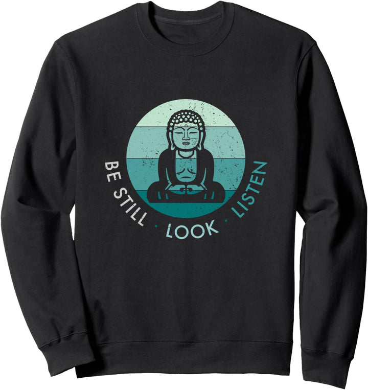 Meditation Buddha - Immer noch schauen Hören - Vintage Blue Sweatshirt