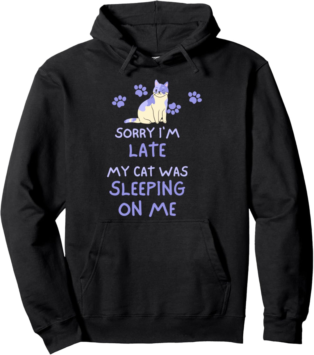 Tut mir leid, dass ich spät dran bin. Meine Katze schläft Pullover Hoodie