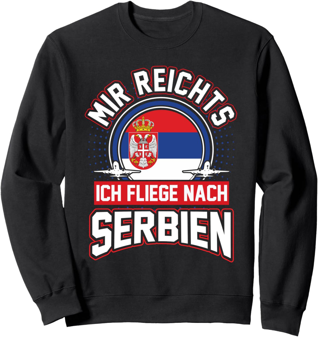 Serbien Balkan Sommerurlaub Tourist Reise Sweatshirt