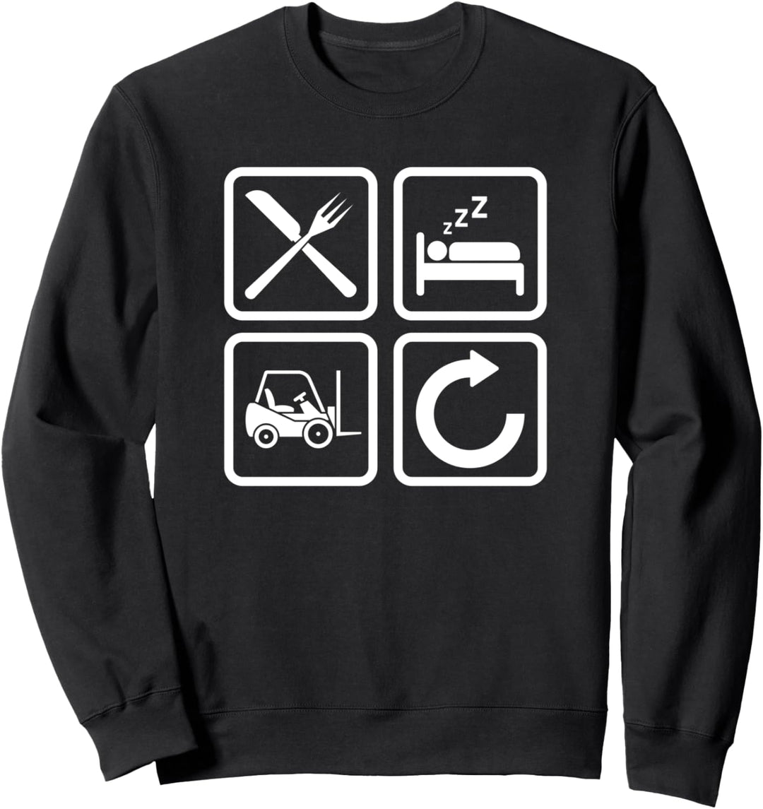 Gabelstaplerfahrer Essen Schlafen Staplerfahrer Sweatshirt
