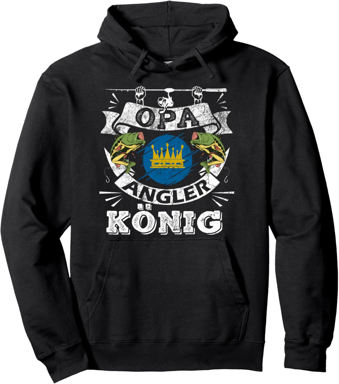 König Spruch Lustig Angeln Grossvater Geschenk Angler Opa Pullover Hoodie