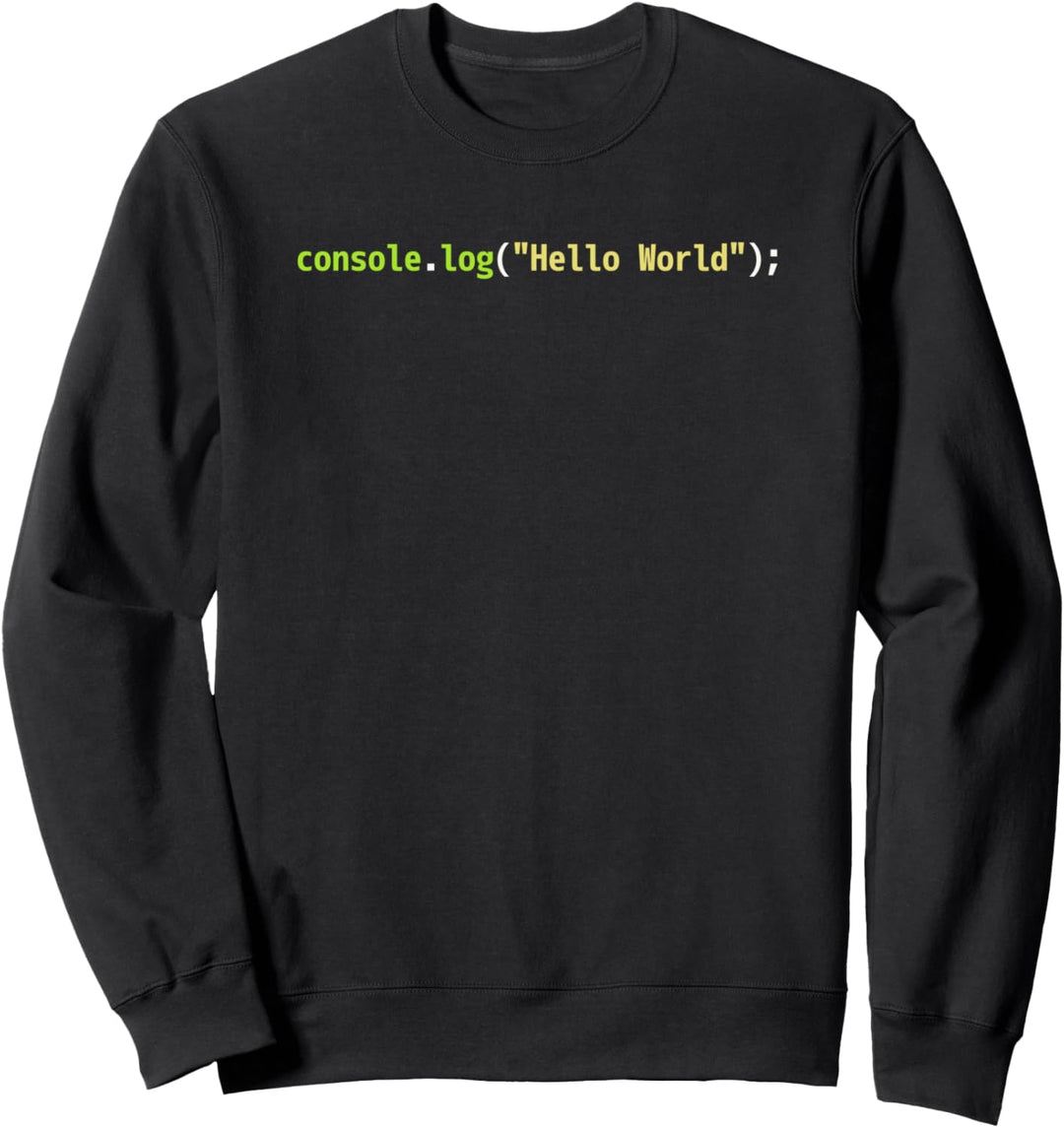 Hello World JavaScript Code - Syntax Schema Coder Design Sweatshirt