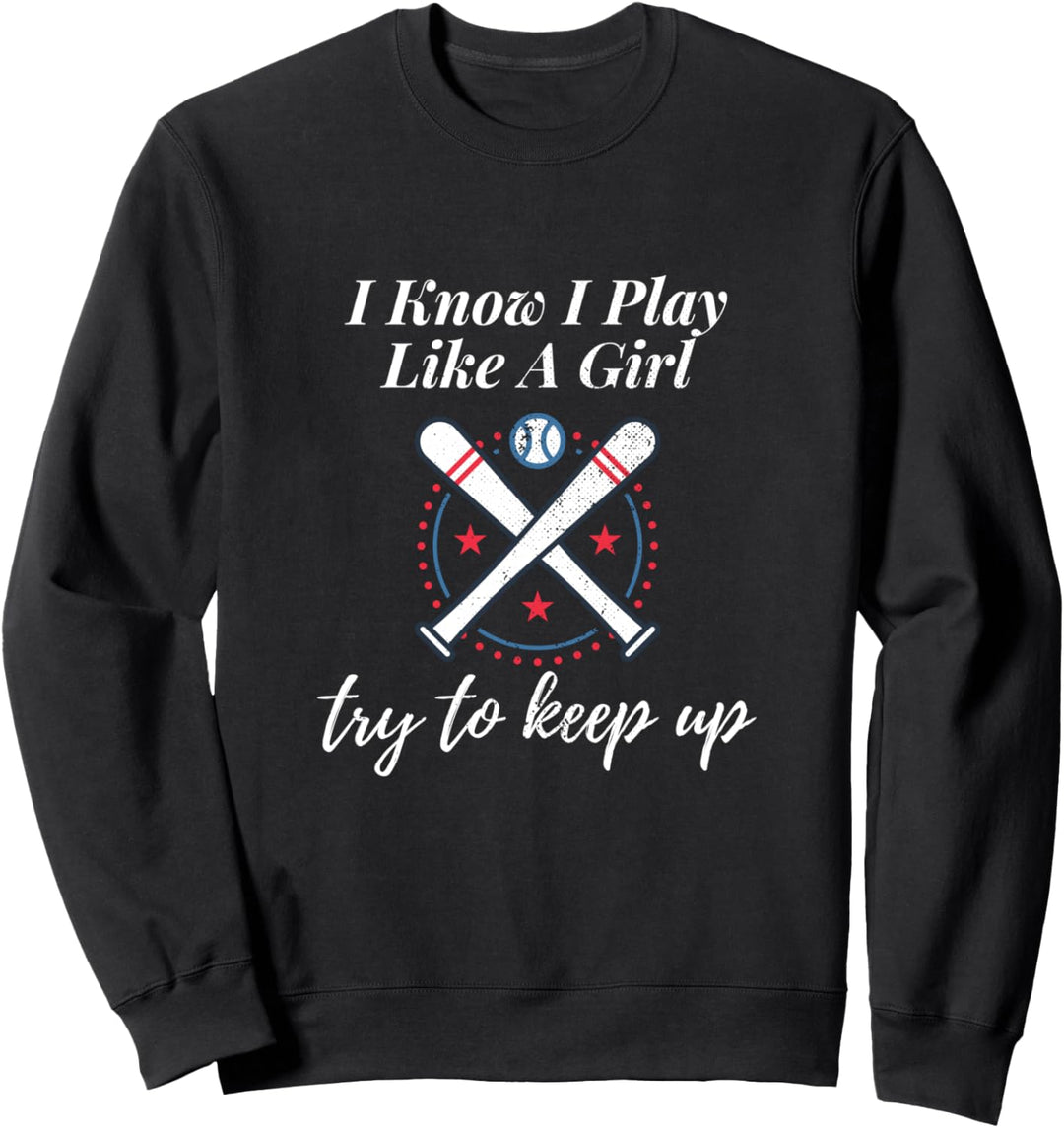 Ich weiss, ich spiele wie ein Mädchen Lustige Sweatshirt