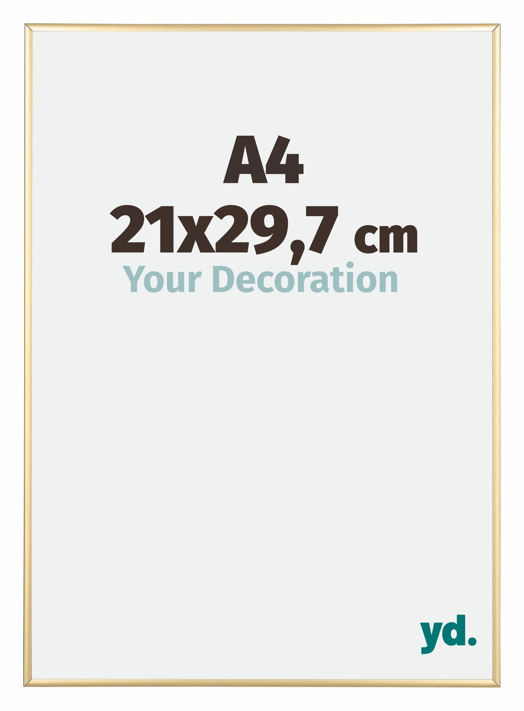 yd. Your Decoration - Bilderrahmen DIN A4 21x29.7 cm - Gold - Bilderrahmen aus Aluminium mit Acrylgl